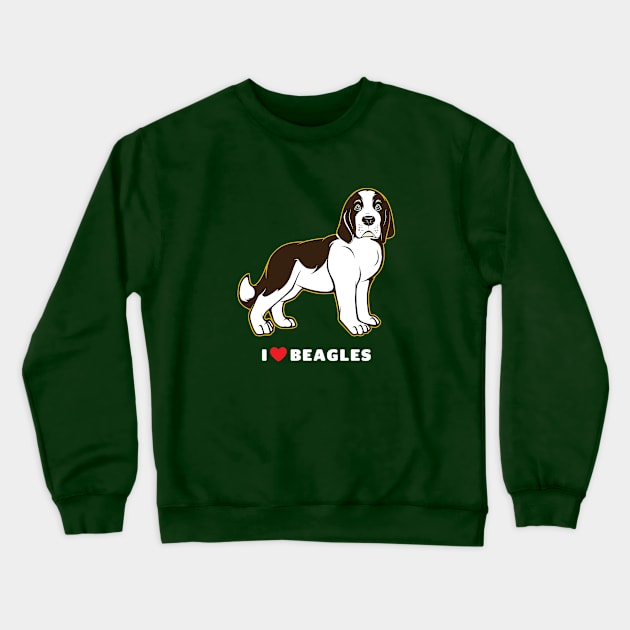 I Love Beagles Puppy Dog Art Crewneck Sweatshirt by Rumble Dog Tees